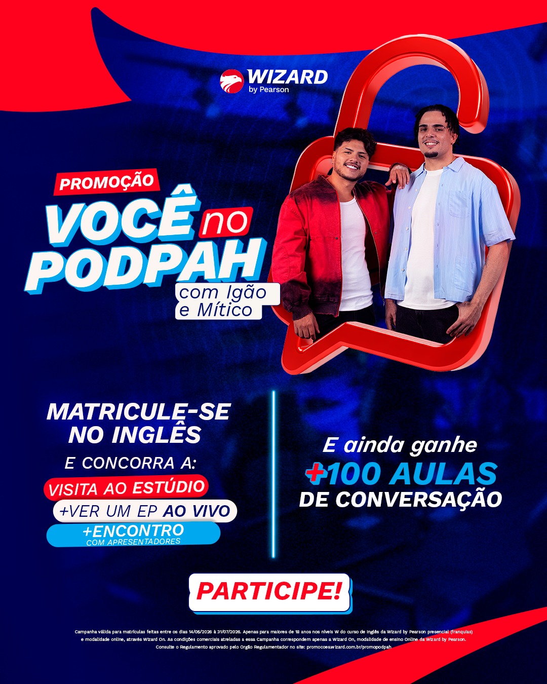 Wizard Sinop lança campanha inédita que leva alunos para conhecer o Podpah em São  Paulo
