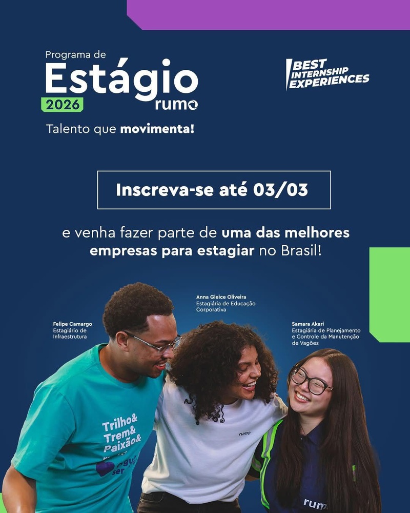  Inscrições para o Programa de Estágio da Rumo terminam na próxima terça-feira, 3 de março