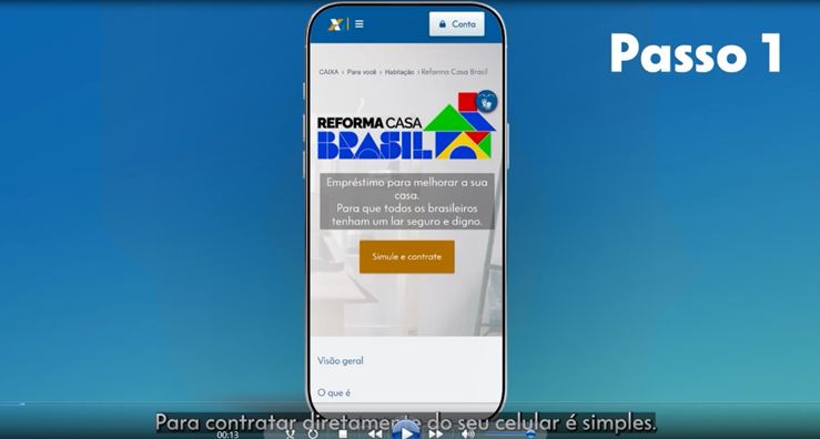 REFORMA CASA BRASIL: CONFIRA O PASSO A PASSO  PARA A CONTRATAÇÃO DIGITAL